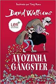 WALLIAMS , AVOZINHA GANGSTER