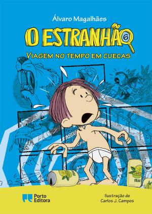 O ESTRANHÃO – VIAGEM NO TEMPO EM CUECAS